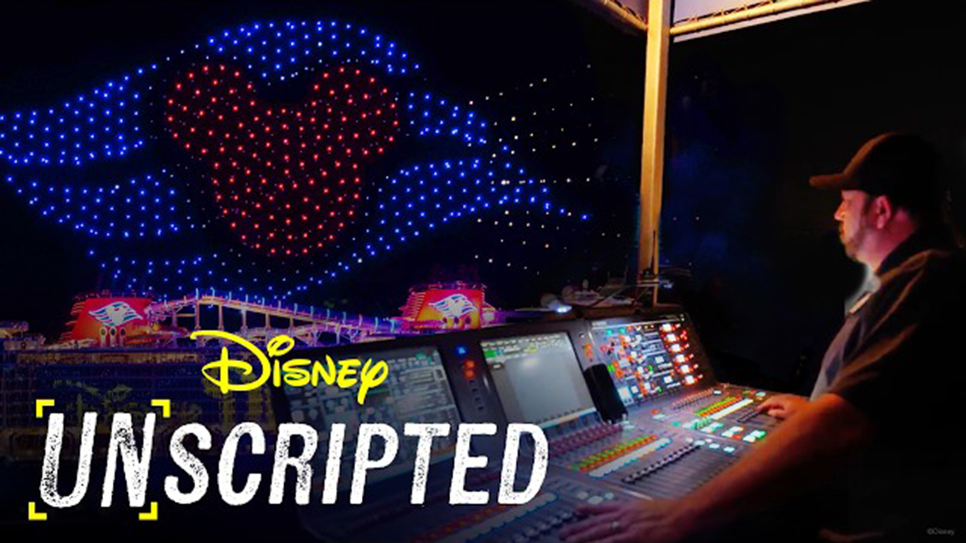 Disney Unscripted overlayed on a photo of a man operates lighting control booth
